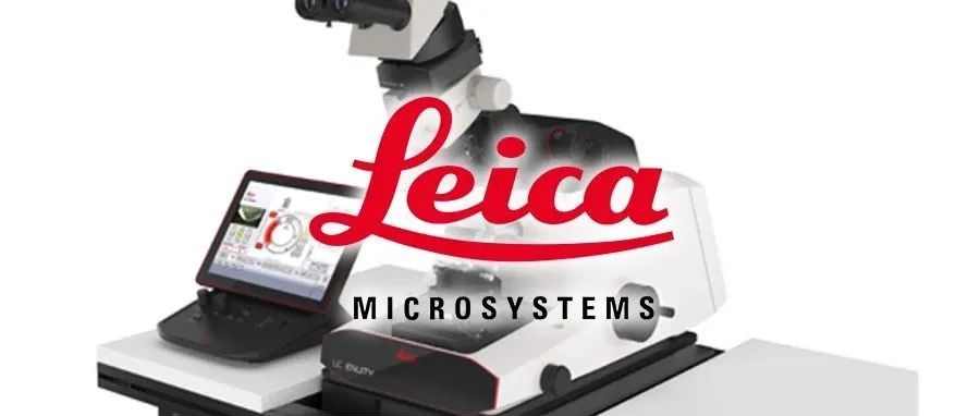 新品上市 | Leica UC Enuity 智能超薄切片技术新时代