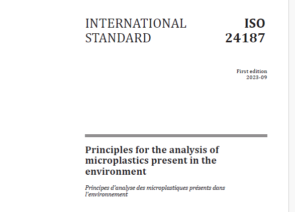 环境中微塑料分析新标准介绍| ISO 24187:2023