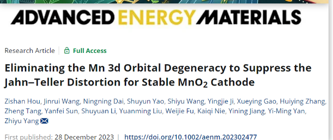 AEM：消除Mn 3d轨道简并，抑制J-T畸变制备稳定MnO2阴极