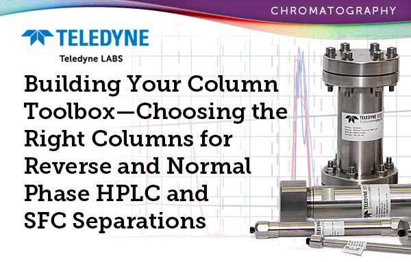 【ISCO Webinar】搭建您的色谱柱工具箱——为反相和正相HPLC及SFC分离选择正确的色谱柱
