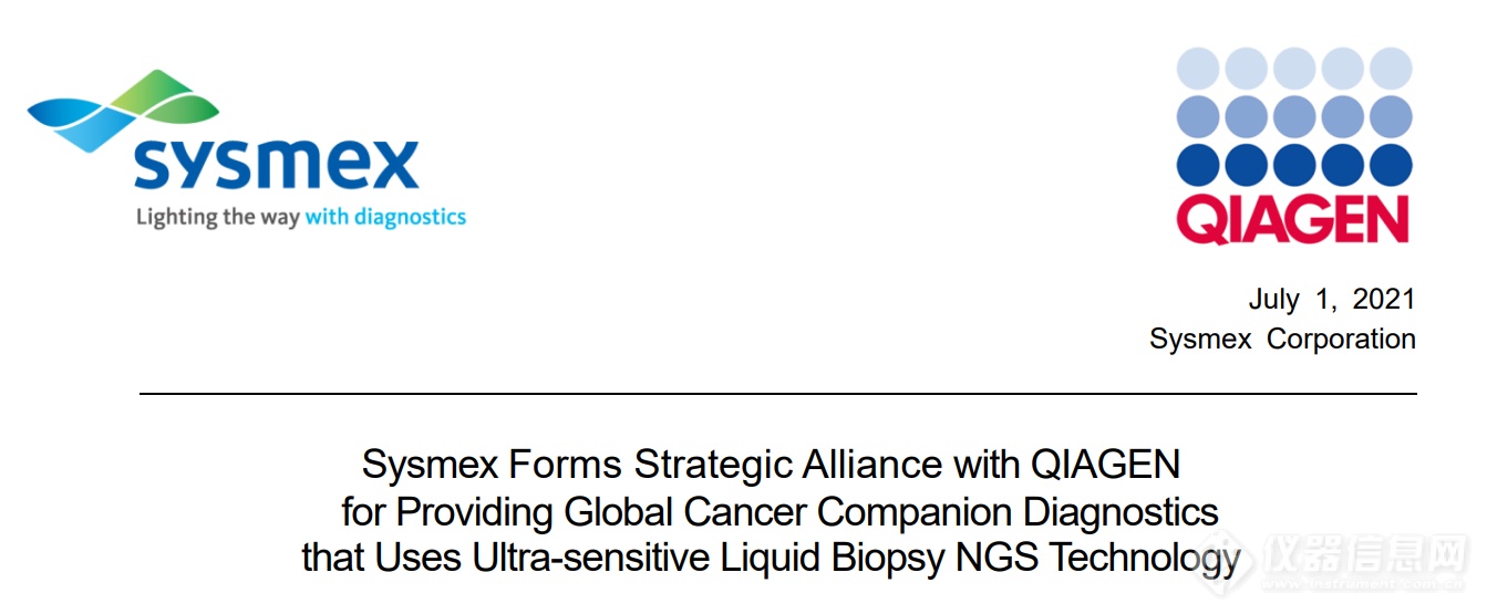 Sysmex Forms Strategic Alliance with QIAGENfor Providing Global Cancer Companion Diagnosticsthat Uses Ultra-sensitive Liquid Biopsy NGS Technology