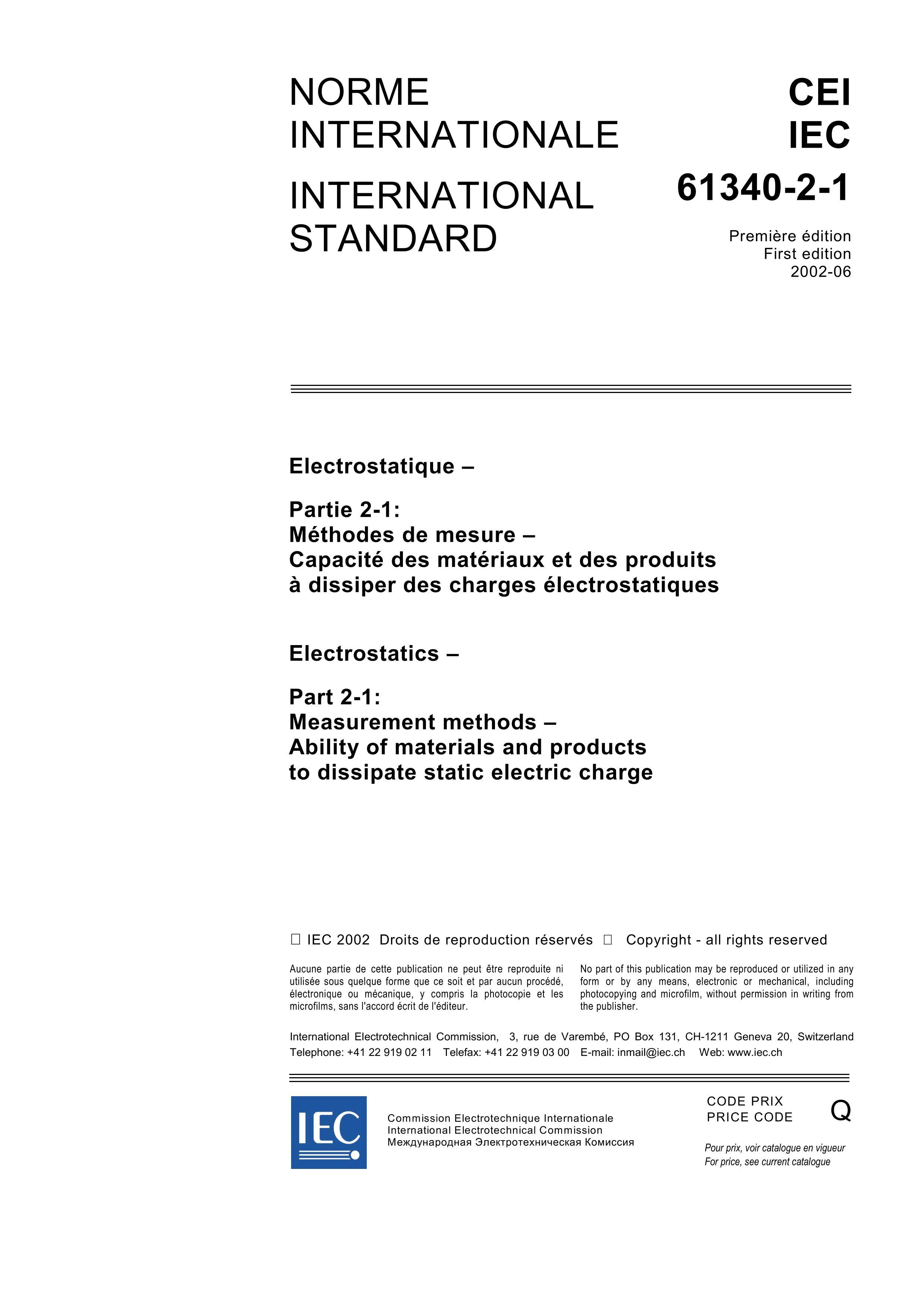 IEC 61340-2-1-2002 Electrostatics CPart 2-1Measurement methods CAbility of materials and productsto dissipate static electric charge .pdf3ҳ