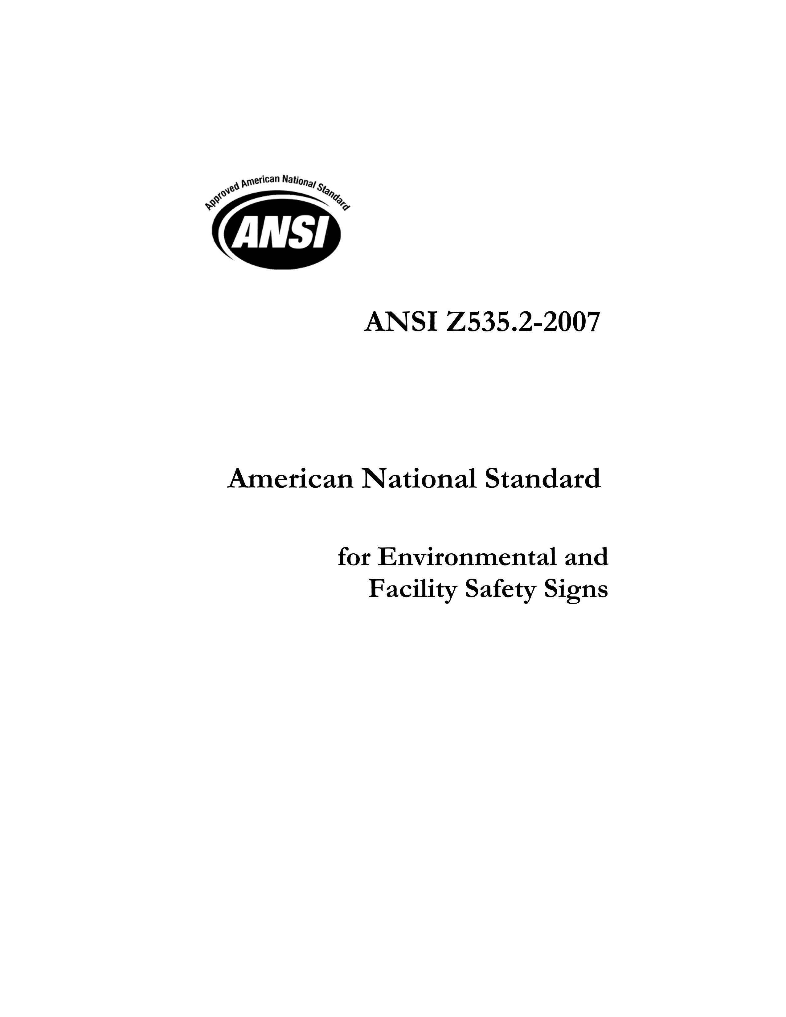 ANSI Z535.2-2007 American National Standard for Environmental and Facility Safety Signs.pdf1ҳ