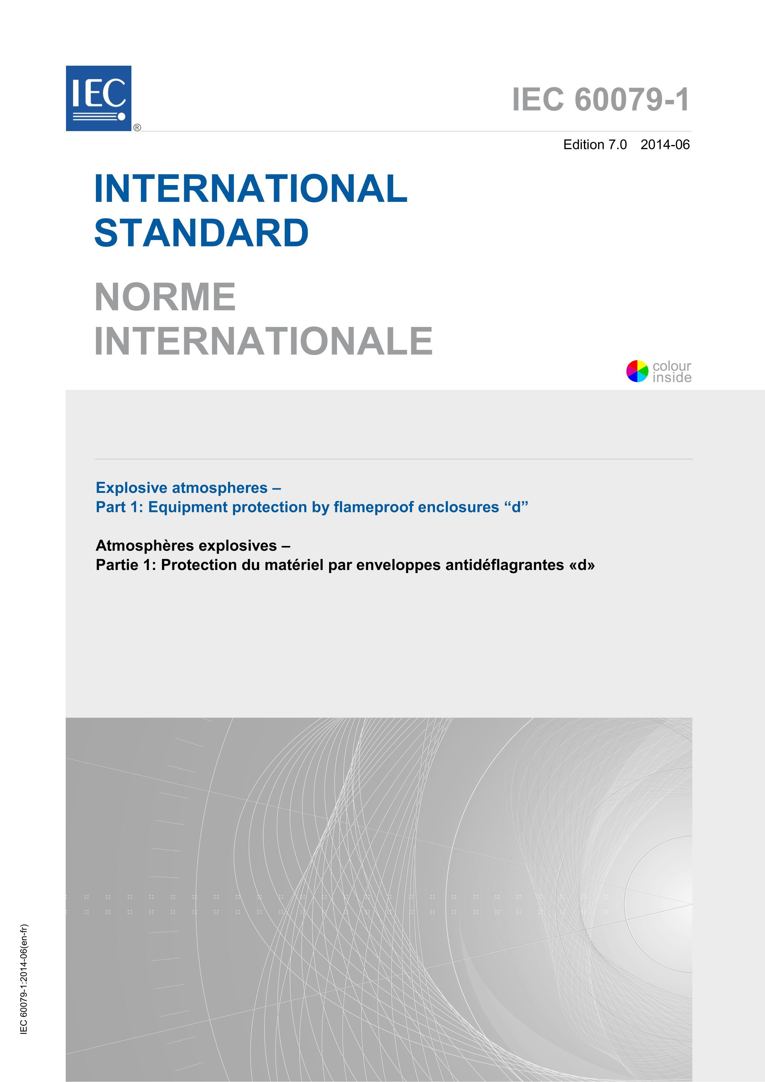 IEC 60079-1-2014 Explosive atmospheres Part 1 Equipment protection by flameproof enclosures d.PDF1ҳ