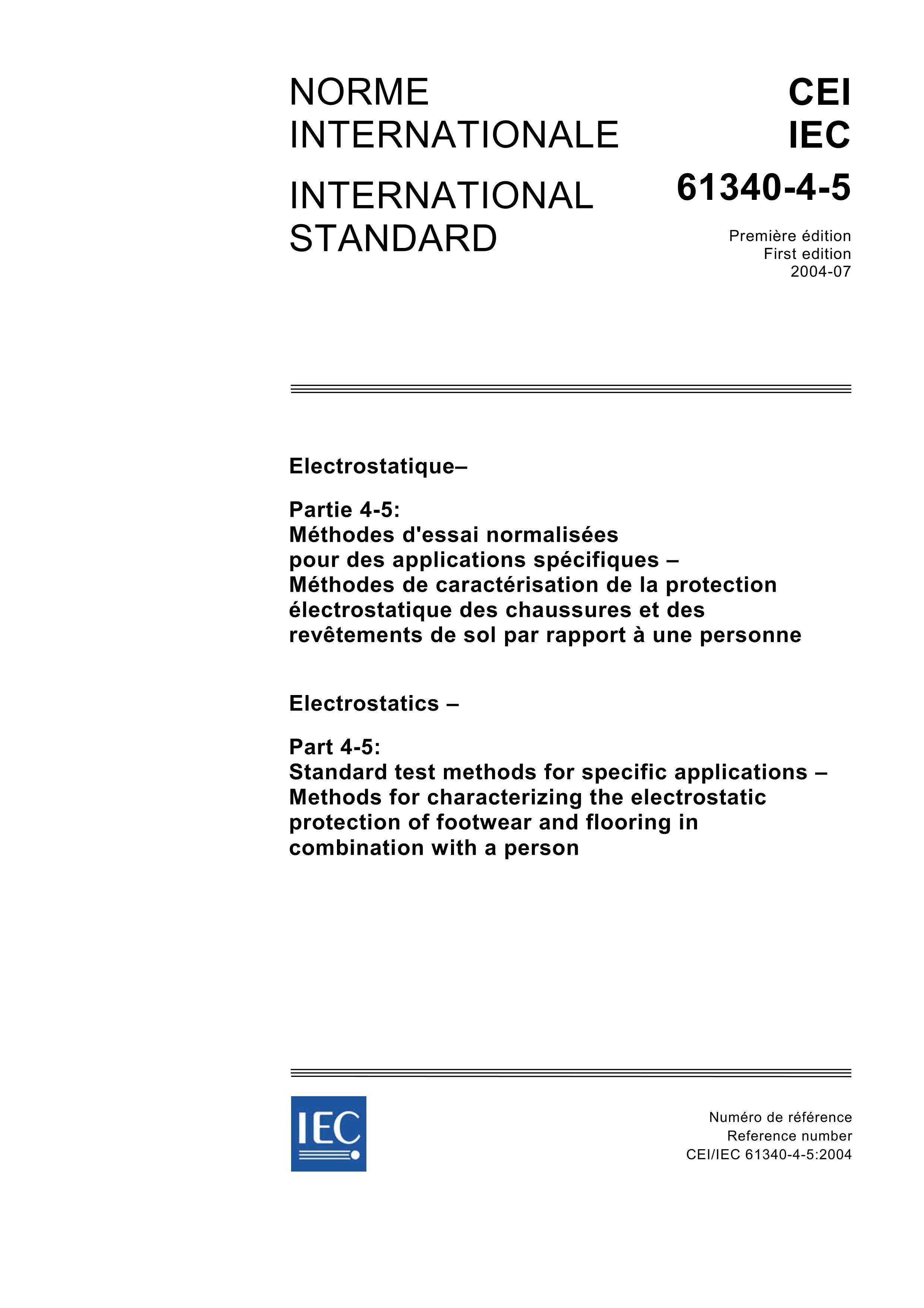 IEC 61340-4-5-2004 Electrostatics C Part 4-5 Standard test methods for specific  1ҳ