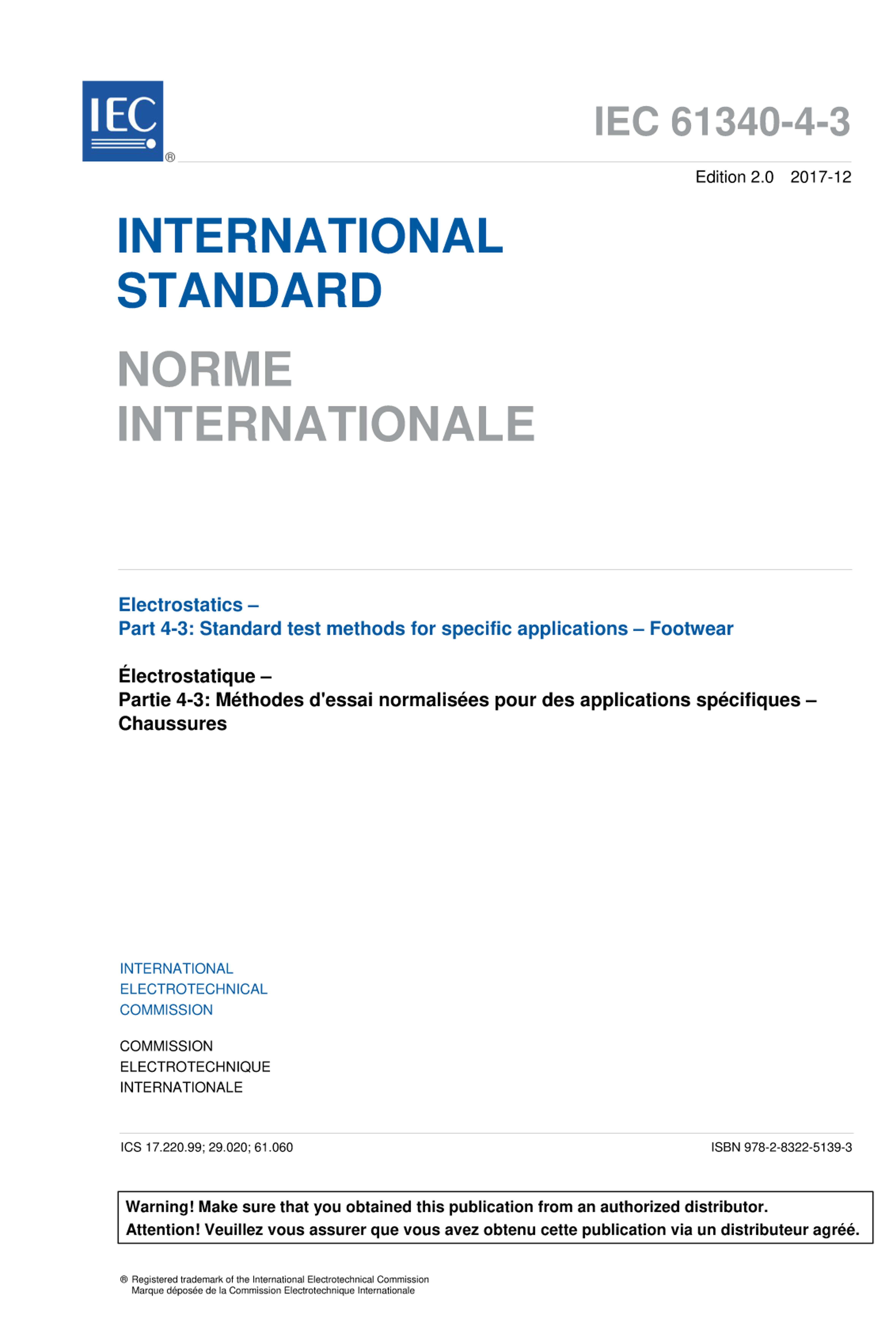 IEC 61340-4-3-2017 Electrostatics - Part 4-3 Standard test methods for specific applications - Footwear.pdf3ҳ