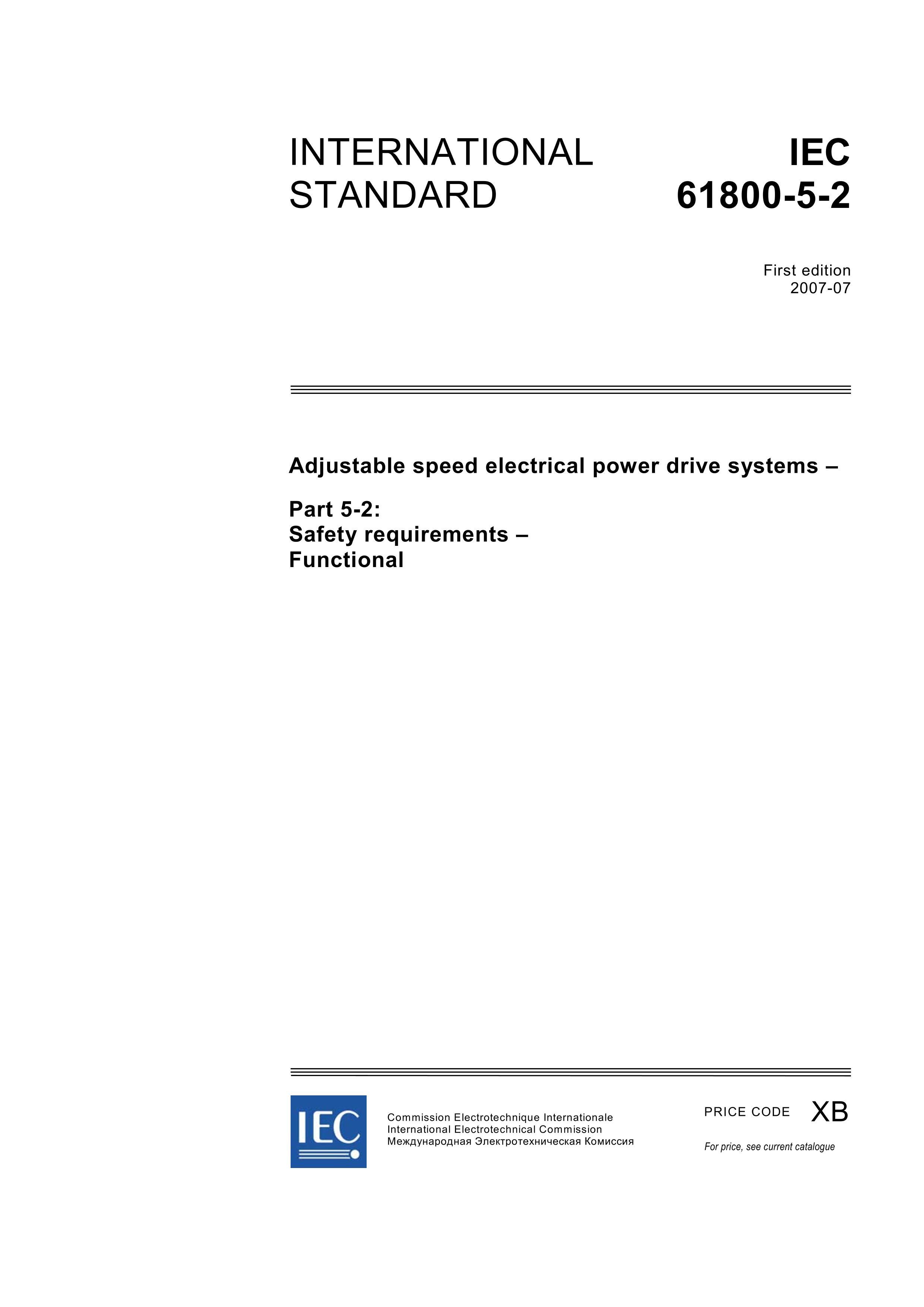 IEC 61800-5-2-2007 Adjustable speed electrical power drive systems CPart 5-2 Safety requirements  3ҳ