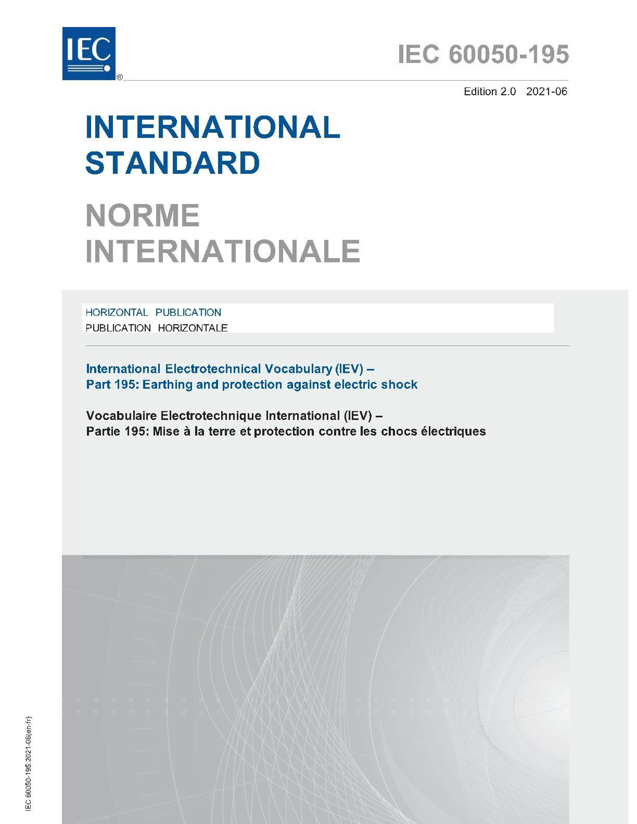 IEC 60050-195-2021 International Electrotechnical Vocabulary (IEV) C Part 195 Earthing and protection against electric shock.pdf1ҳ