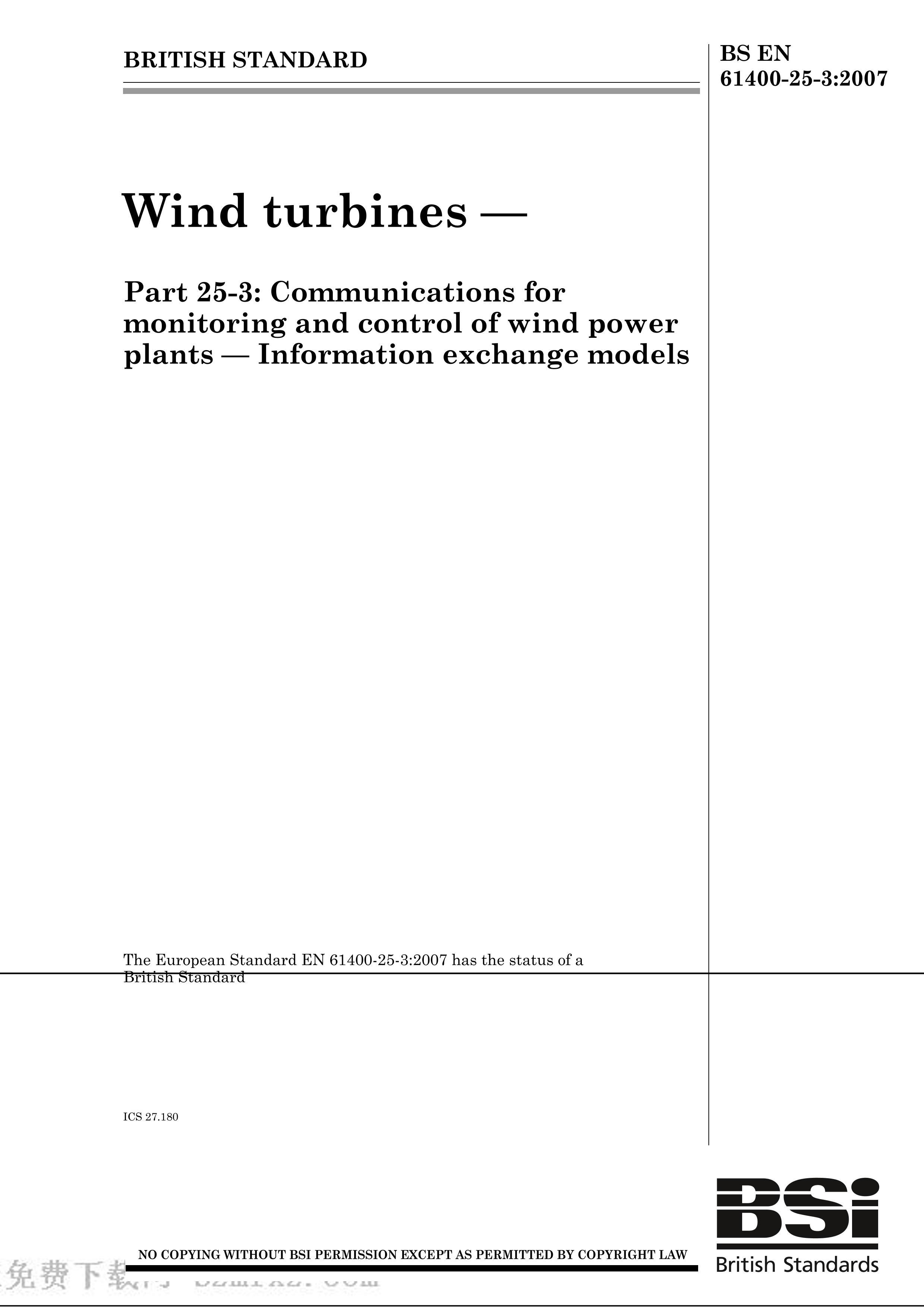 BS EN 61400-25-3-2007 Wind turbines. Communications for monitoring and control of wind power plants. Information exchange models.pdf1ҳ