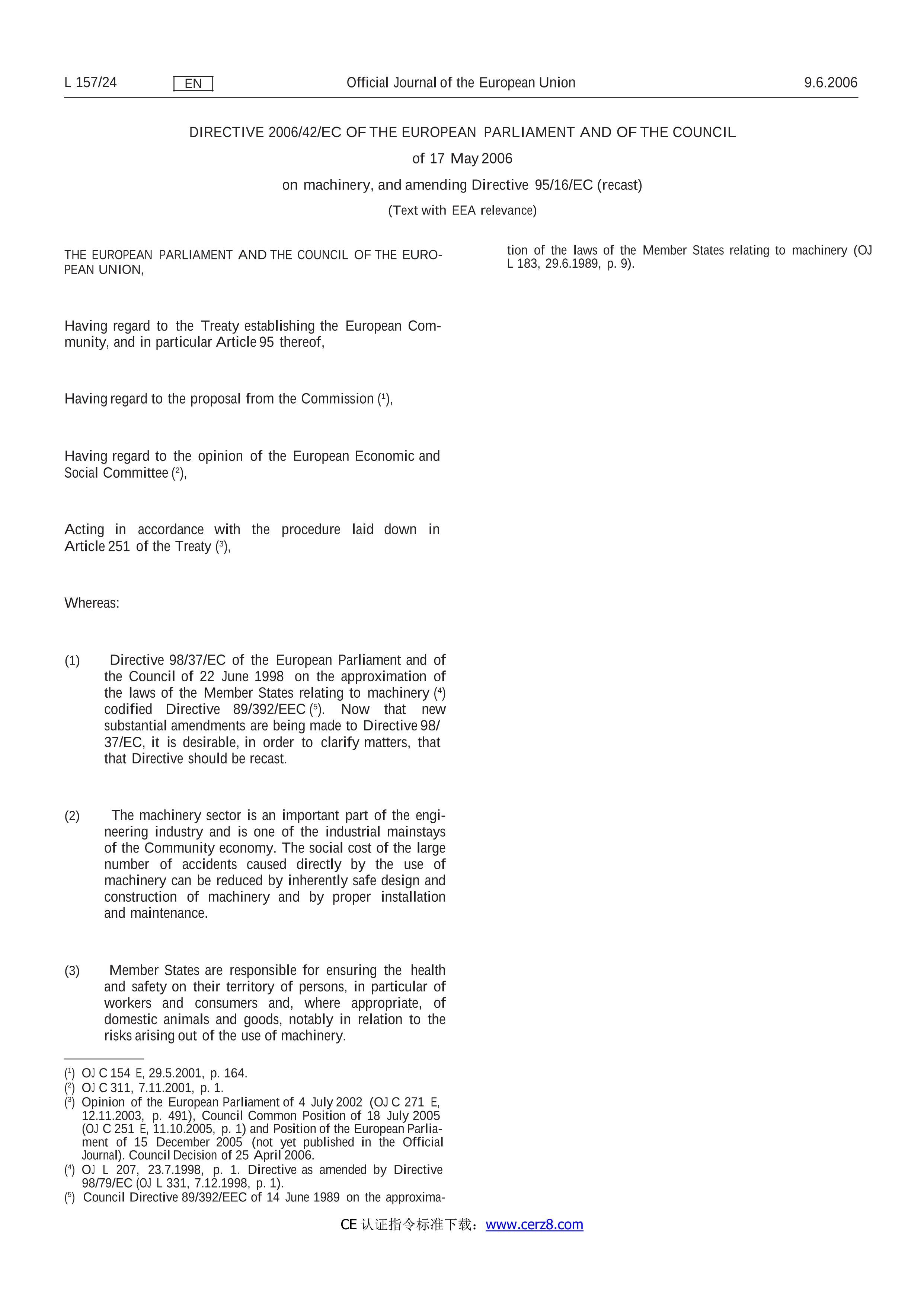 DIRECTIVE 2006M42EC of The EUROPEAN PARLIAMENT and of the COUNCIL of 17 May 2006 on machinery, and amending Directive 95M16MEC (recast).pdf3ҳ