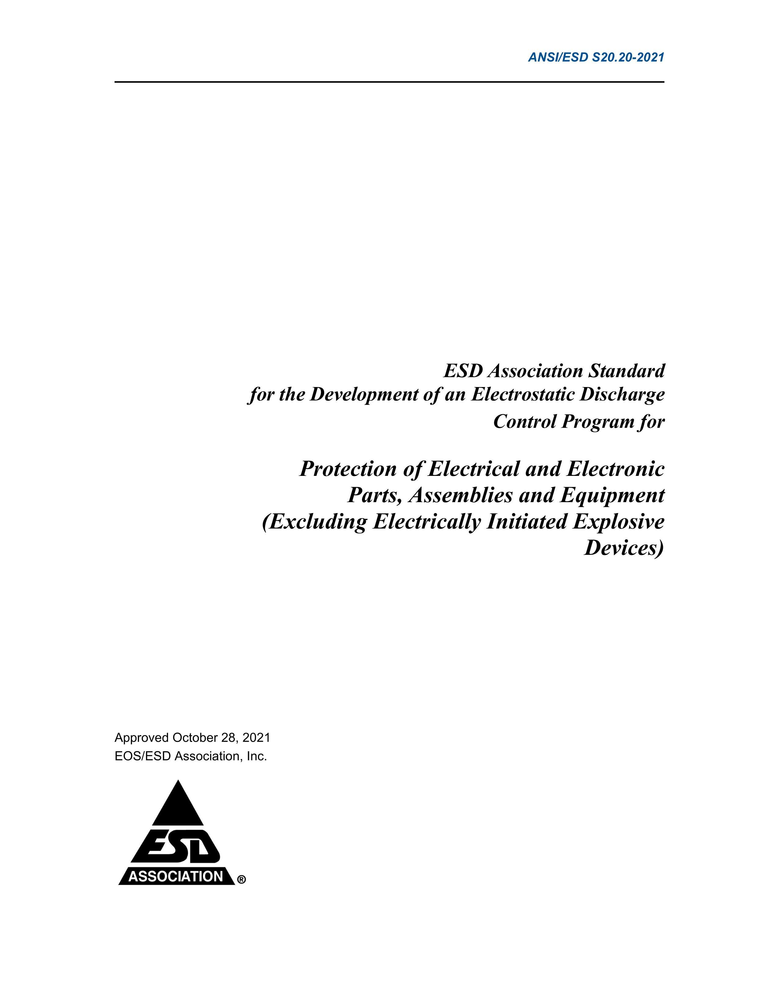 ANSI-ESD-S20.20-2021 Protection of Electrical and Electronic Parts, Assemblies and Equipment (Excluding Electrically Initiated Explosive Devices).pdf3ҳ