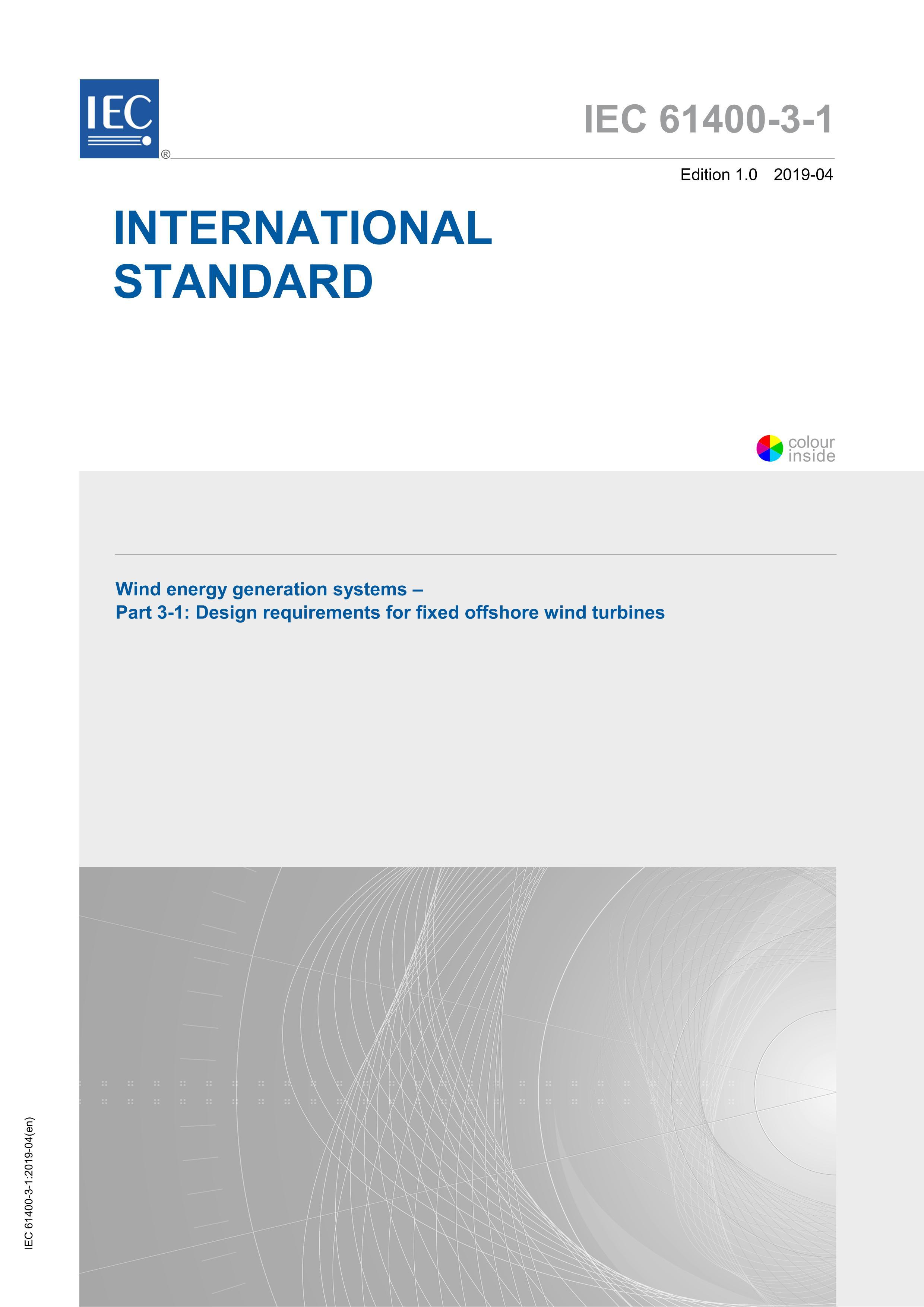 IEC 61400-3-1-2019 Wind energy generation systems - Part3-1Design requirements for fixed offshore wind turbines.pdf1ҳ