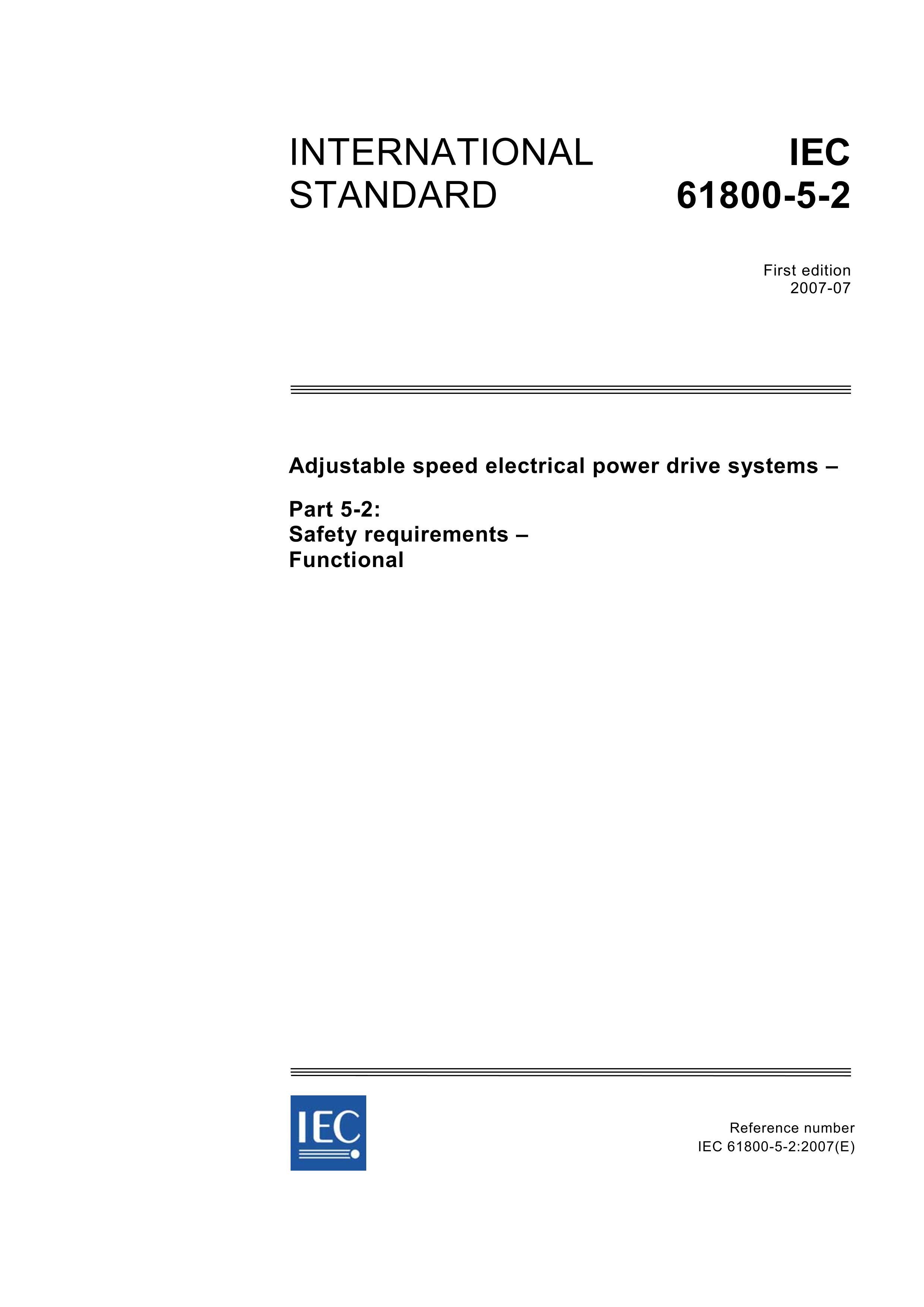 IEC 61800-5-2-2007 Adjustable speed electrical power drive systems CPart 5-2 Safety requirements  1ҳ