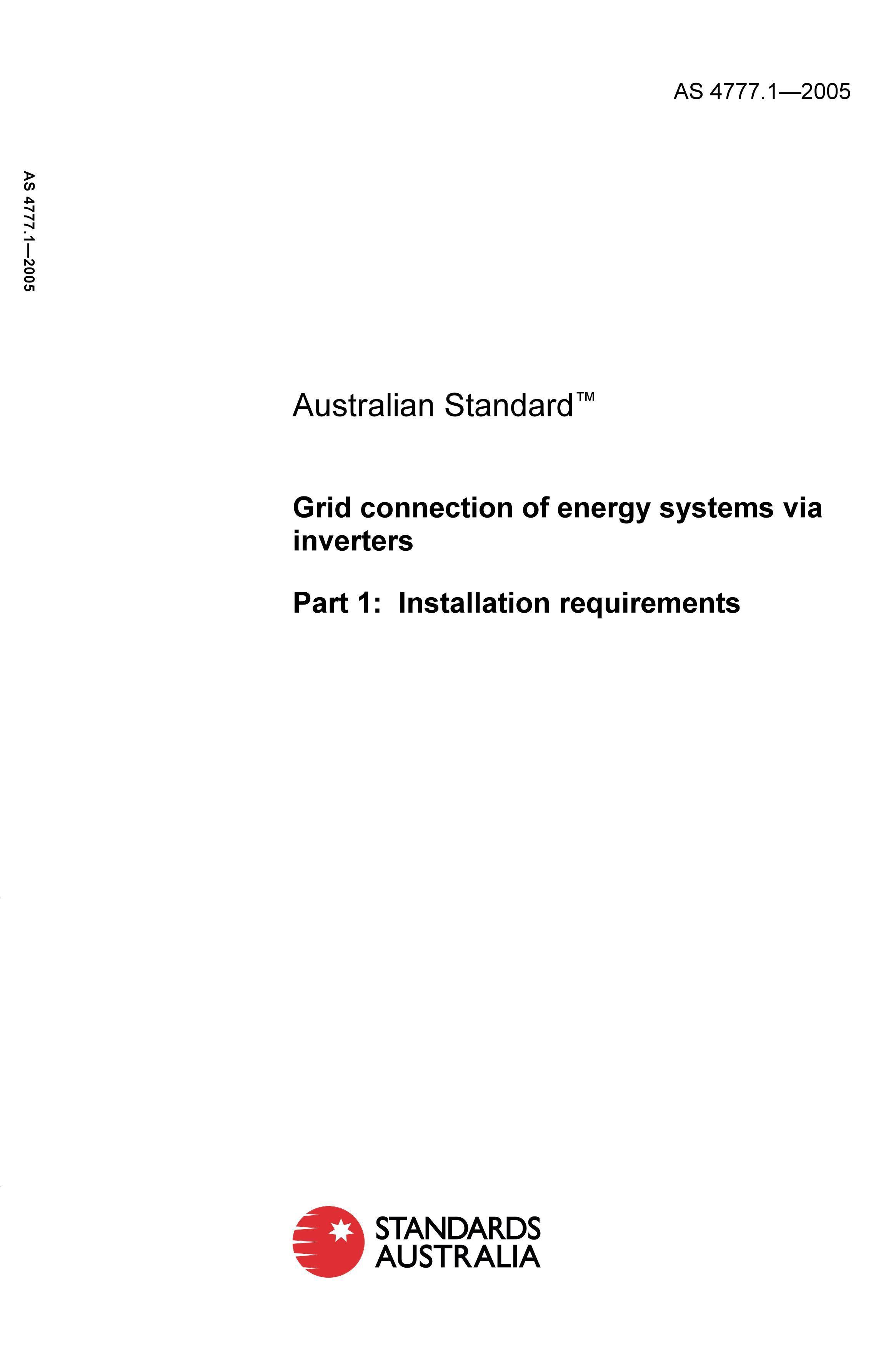 AS 4777.1-2005 Grid connection of energy systems via inverters Part 1 Installation requirements .pdf1ҳ