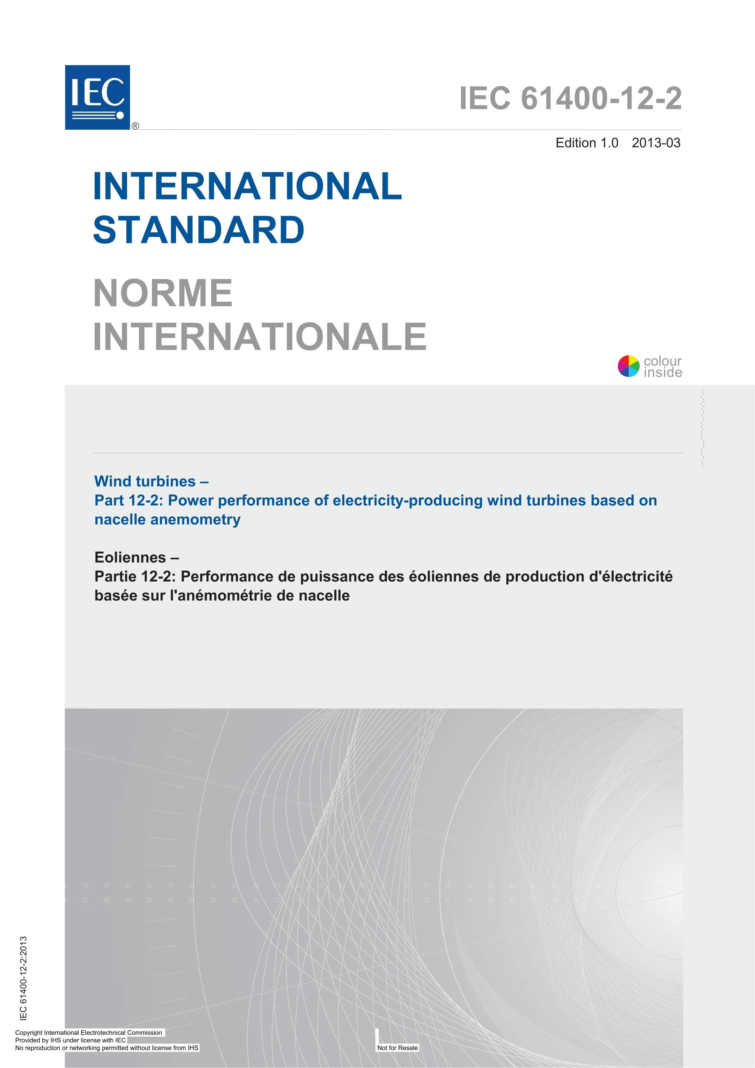 IEC 61400-12-2-2013 Wind turbines - Part 12-2 Power performance of electricity-producing wind turbines based on nacelle anemometry.PDF1ҳ