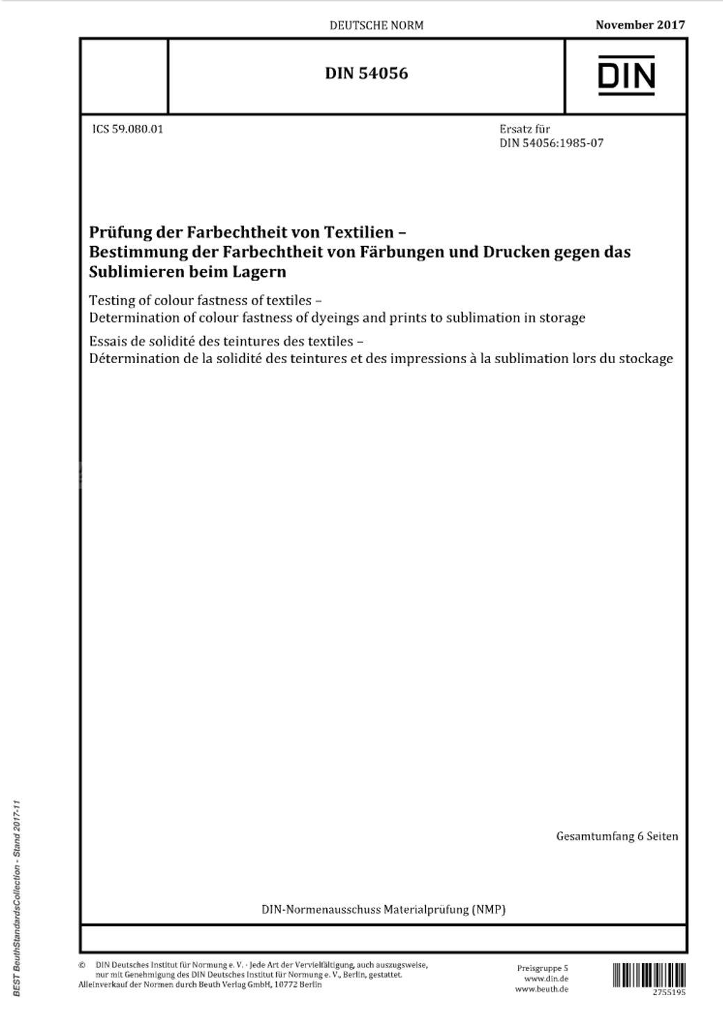 DIN 540562017 Testing of colour fastness of textiles - Determination of colour fastness of dyeings and prints to sublimation in storage.PDF1ҳ