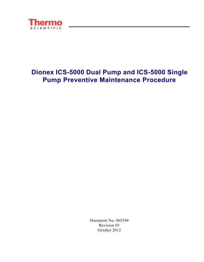 Dionex ICS-5000 Dual Pump and ICS-5000 Single Pump Preventive Maintenance Procedure1ҳ