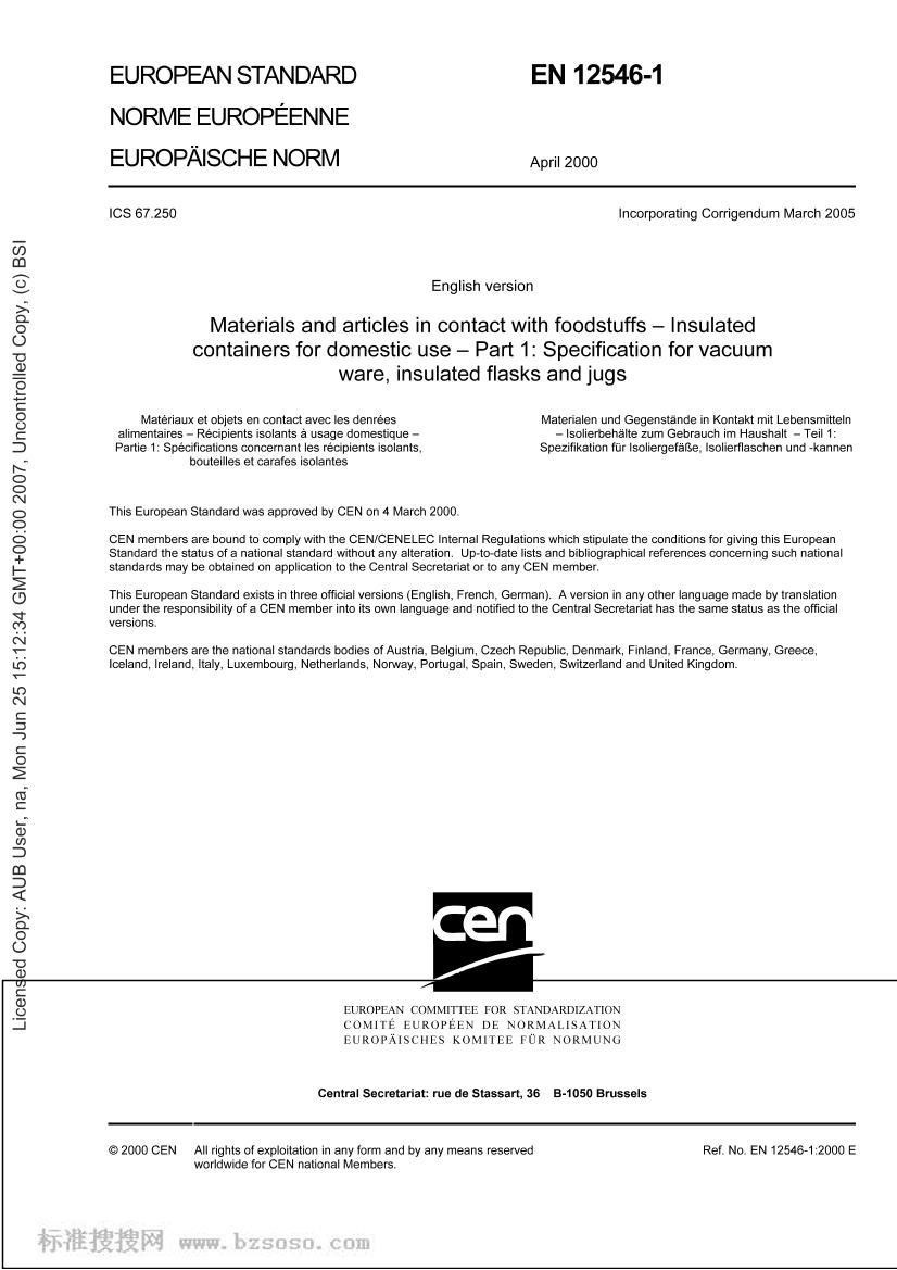 BS EN 12546-1-2000 Materials and articles in contact with foodstuffs  Insulated containers for domestic use  Part 1 Specification for vacuum ware, insulated f3ҳ