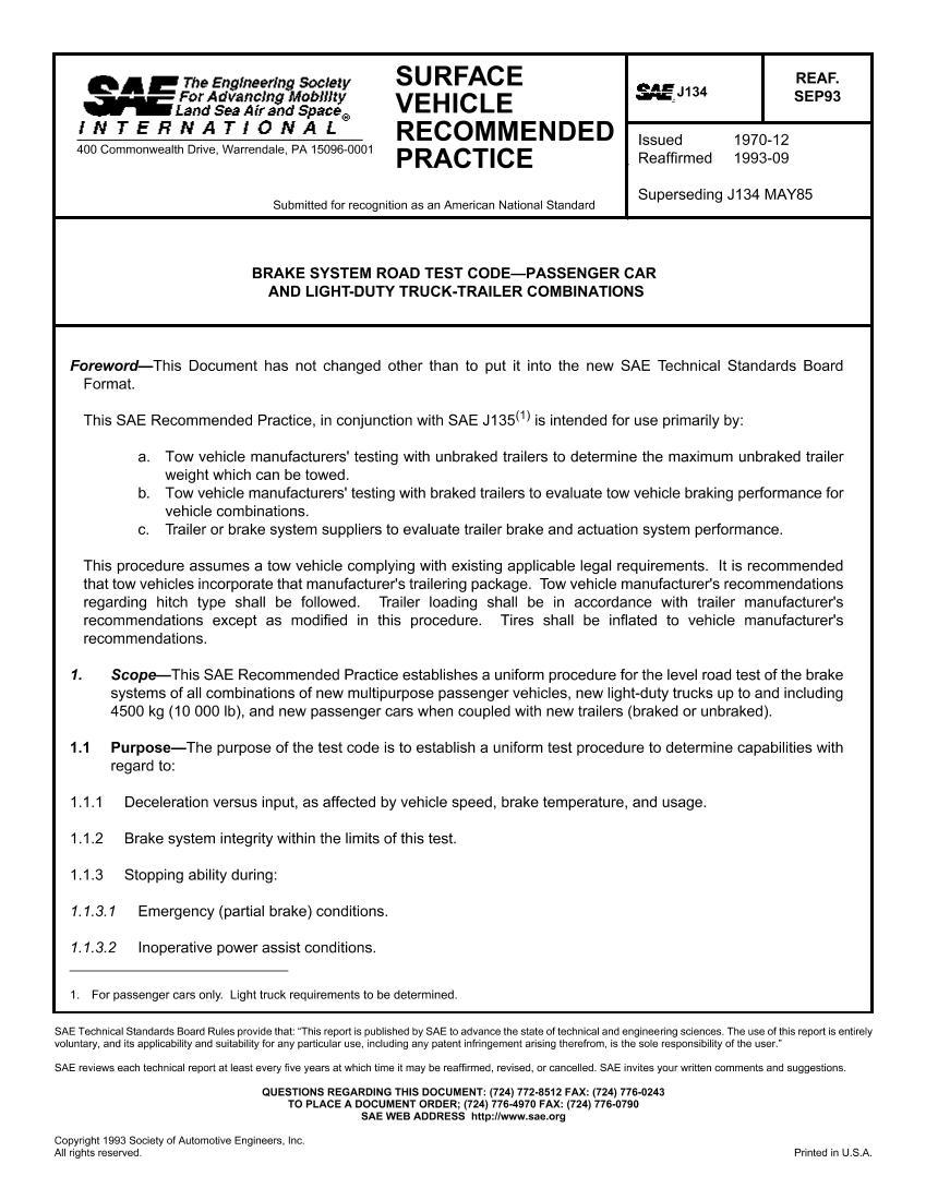 SAE J134 BRAKE SYSTEM ROAD TEST CODEPASSENGER CAR AND LIGHT-DUTY TRUCK-TRAILER COMBINATIONS1ҳ