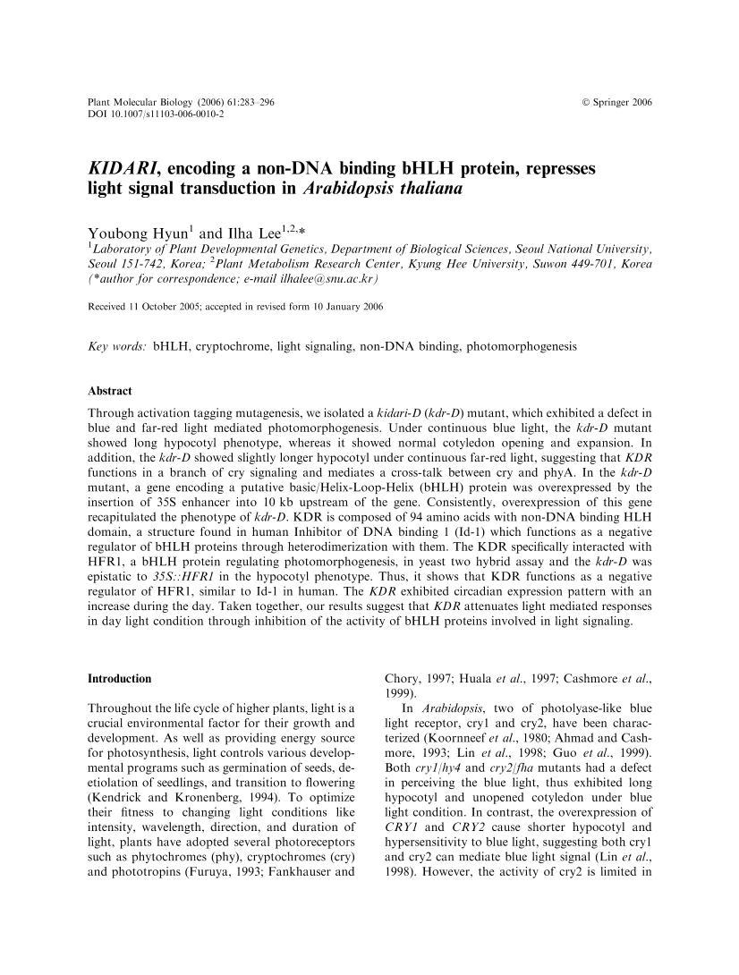 KIDARI, Encoding a Non-DNA Binding bHLH Protein, Represses Light Signal Transduction in Arabidopsis1ҳ