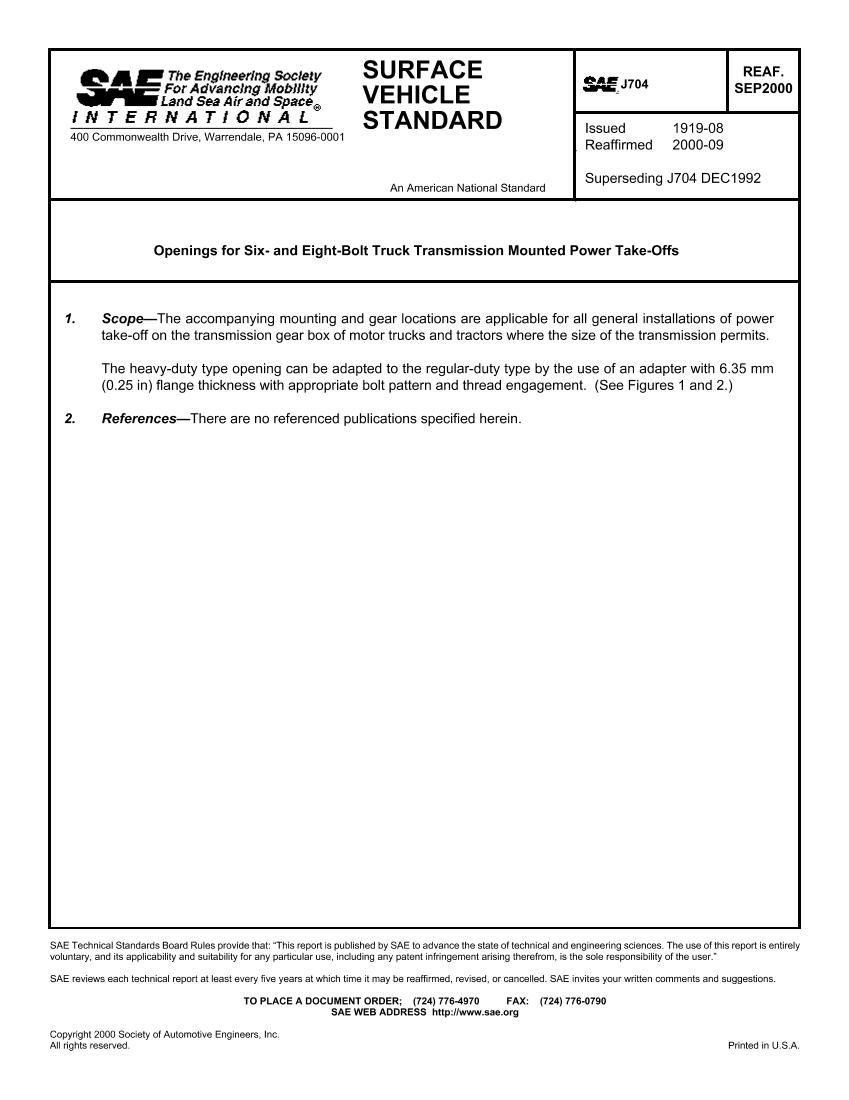 SAE J704 Openings for Six- and Eight-Bolt Truck Transmission Mounted Power Take-Offs1ҳ