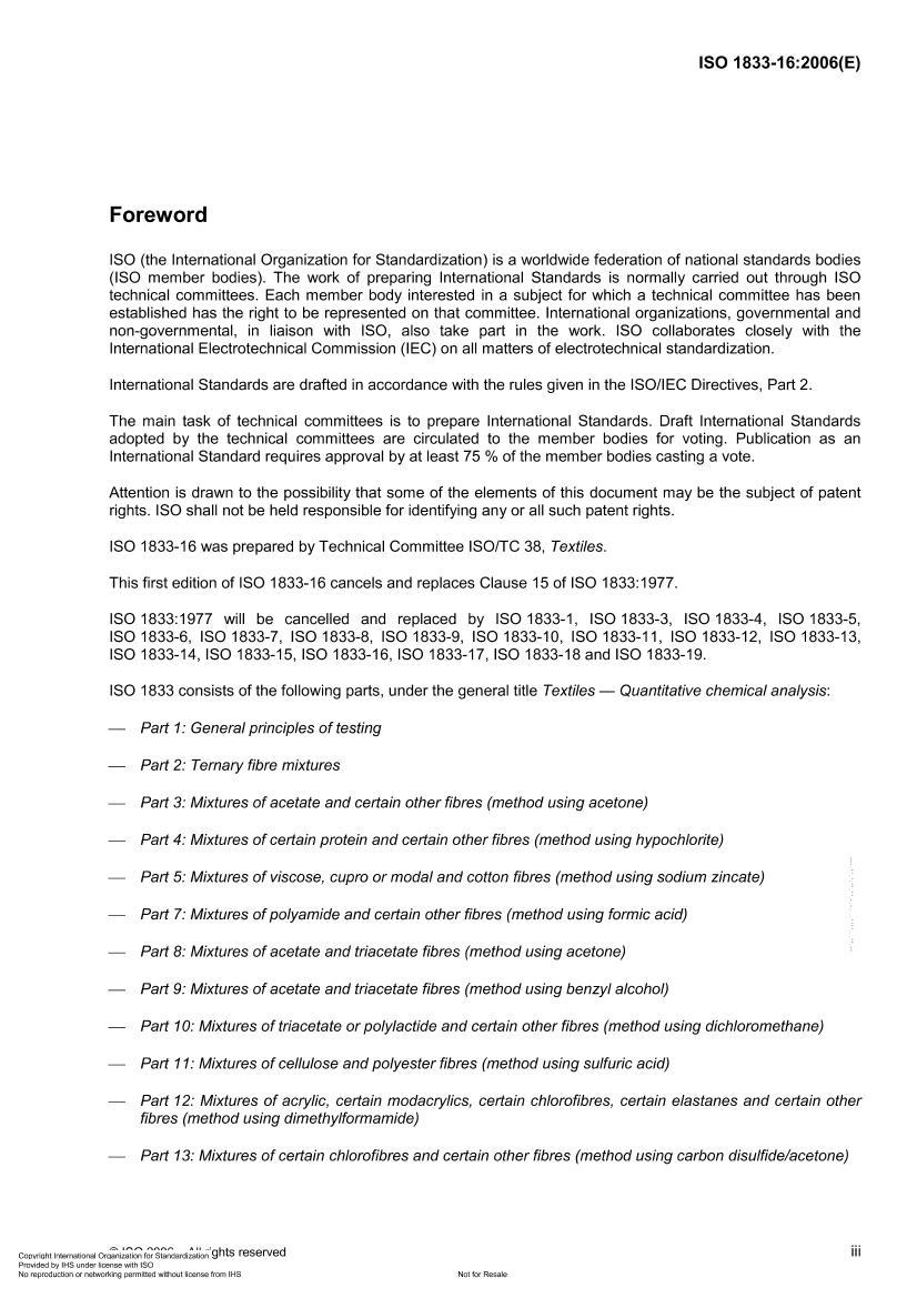 ISO 1833-162006 Textiles -- Quantitative chemical analysis -- Part 16Mixtures of polypropylene fibres and certain other fibres (method using xylene)3ҳ