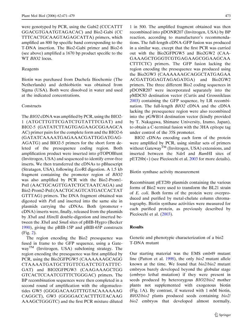 The Arabidopsis Bio2 protein requires mitochondrial targeting for activity3ҳ