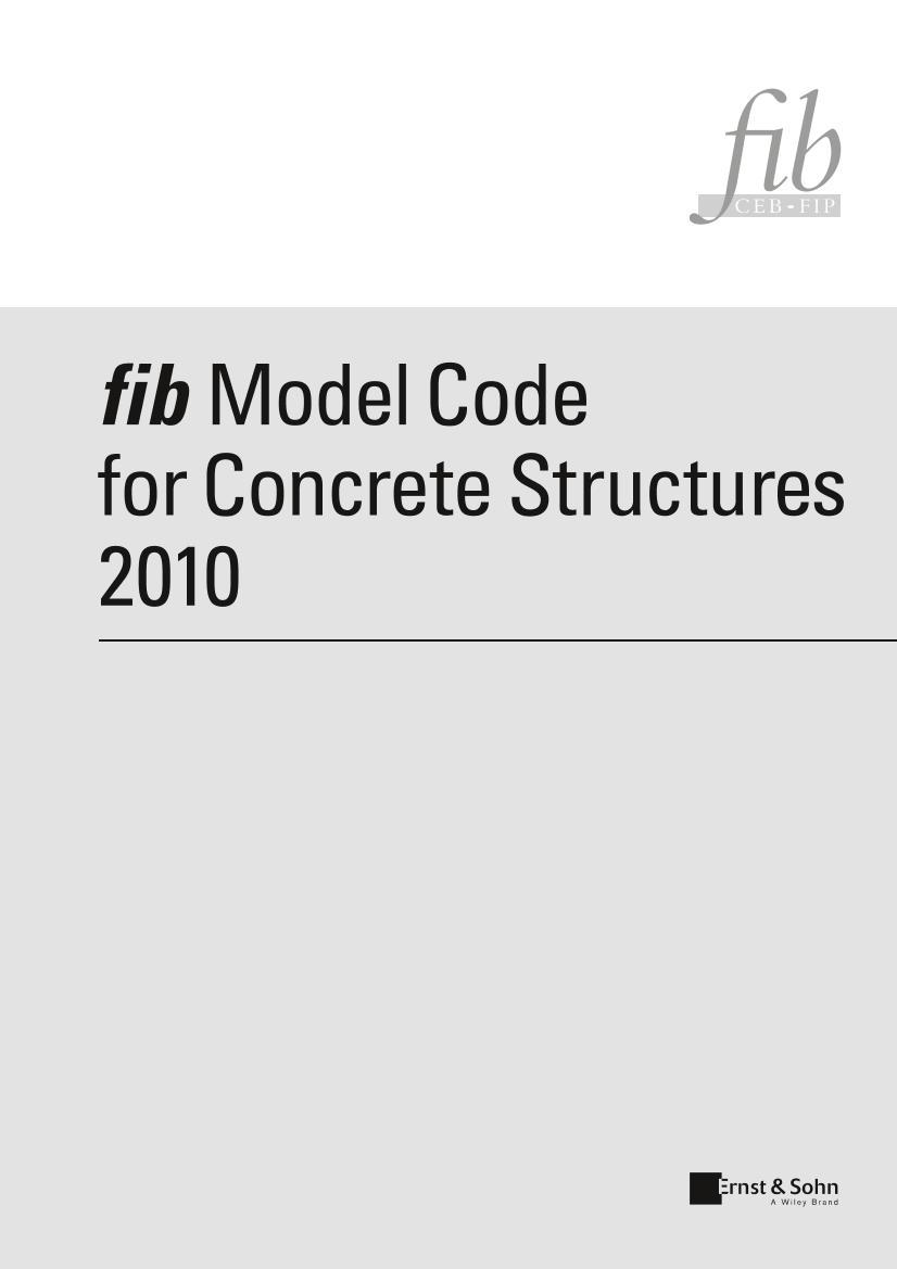 Fib Model Code fib model code for concrete structures 2010.pdf_免费下载_其他资料_资料中心_仪器信息网